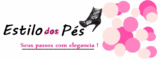 Estilo dos Pés !